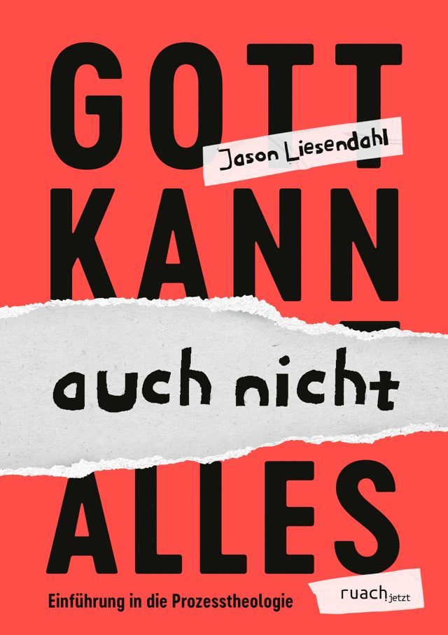 Cover: Gott kann auch nicht alles