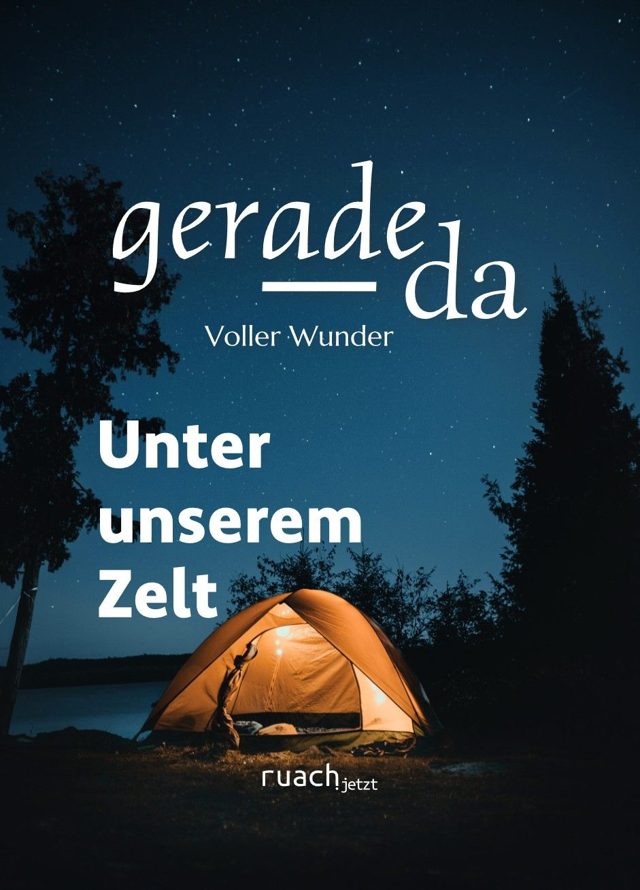 Cover: Unter unserem Zelt